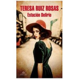 LITERATURA RANDOM HOUSE Estación Delirio