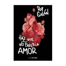 Nube de Tinta Haz Que No Parezca Amor