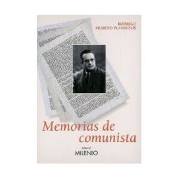 Milenio Publicaciones S.L. Memorias De Comunista