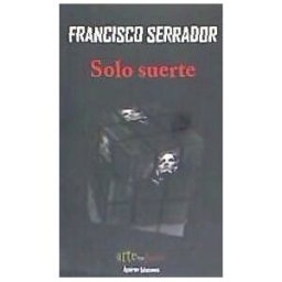 ápeiron Ediciones Solo Suerte