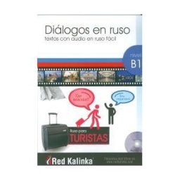 Escuela de Ruso Red Kalinka Diálogos En Ruso Fácil (con Cd Mp3)