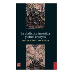 FCE Dialectica Invertida Y Otros Ensayos,la