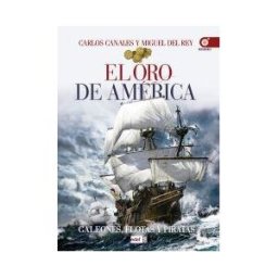 Editorial Edaf, S.L. El Oro De América