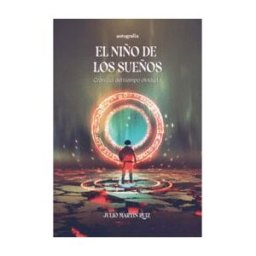 Editorial Autografía El Niño De Los Sueños