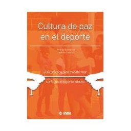 Inde Publicaciones Cultura De Paz En El Deporte