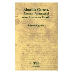 Universidade da Coruña, Servizo de Publicacións Almeida Garrett, Retrato Paratextual Com Teatro Ao Fundo