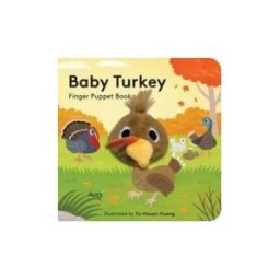Chronicle Books LLC Baby Turkey: Finger Puppet Book