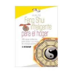 Editorial Edaf, S.L. Feng Shui Inteligente Para El Hogar
