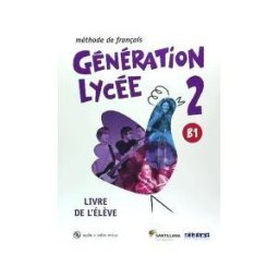 Santillana Franais Generation Lycee A2/b1 Eleve+cd+dvd