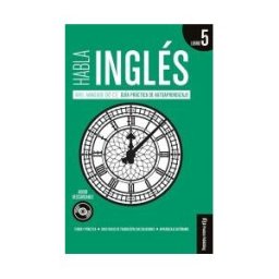 Preston Publishing Habla Inglés. Libro 5 (c1)
