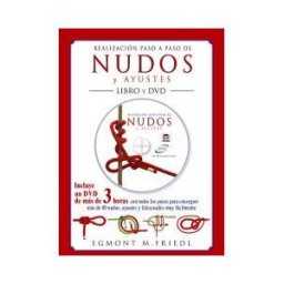 Ediciones Tutor, S.A. Realización Paso A Paso De Nudos Y Ayustes. Libro Y Dvd