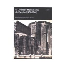 Ministerio de Educación, Cultura y Deporte. área de El Catálogo Monumental De España (1900-1961)