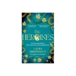 LITTLE, BROWN The Heroines