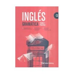 PRESTON PUBLISHING Ingles Gram Teor Pract A2