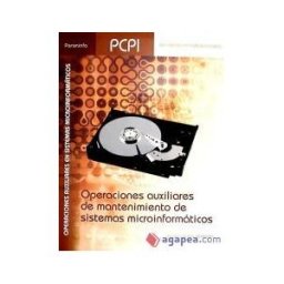 Ediciones Paraninfo, S.A Operaciones Auxiliares De Mantenimiento De Sistemas Microinformáticos