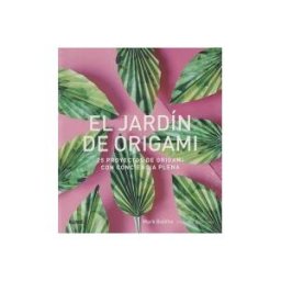 Naturart El Jardín De Origami