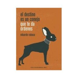 Pepitas de calabaza El Destino Es Un Conejo Que Te Da órdenes