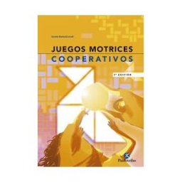 Paidotribo Juegos Motrices Cooperativos