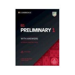 Cambridge University Press B1 Preliminary 1 For The Revised 2020 Exam. Student's Book With Answers With Audio With Resource Bank.