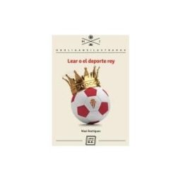 LIBROS DEL K.O Lear O El Deporte Rey