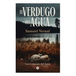Uzanza Editorial El Verdugo Del Agua