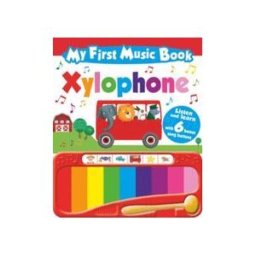 BASE EDITORIAL My First Music Book Xylophone Ingles