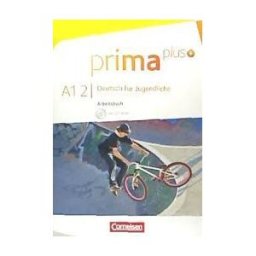 Cornelsen Verlag GmbH + C Prima Plus A1: Band 02. Arbeitsbuch Mit Dvd-rom