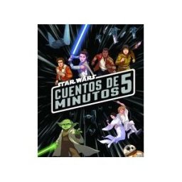 Editorial Planeta, S.A. Star Wars. Cuentos De 5 Minutos