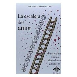 MACRO GRUPPO EDITORIALE srl Escalera Del Amor, La . Para Acabar Con Los Desordenes Amorosos