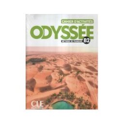 Clé Internacional Odyssée - Cahier D'activités + Audio En Ligne - Niveau B2
