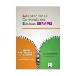 Ciencias Educacion Preescolar Y Especial Adaptaciones Curriculares Básicas Serapis. Lengua Castellana Y Literatura, 1 Educación Primaria