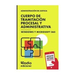 Ediciones Rodio Cuerpo De Tramitación Procesal Y Administrativa. Windows Y Microsoft 365