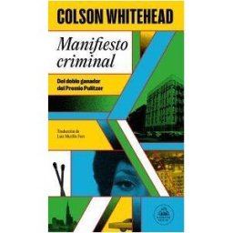 Random House Manifiesto Criminal (ray Carney 2)