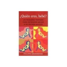 Ediciones Medici, S.L. quien Eres, Bebe?