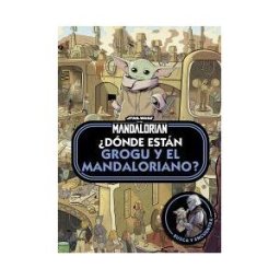 Planeta Junior Star Wars. The Mandalorian. dónde Están Grogu Y El Mandaloriano?