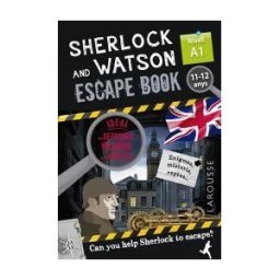 Larousse Sherlock Watson. Escape Book Per Repassar Angls. 11-12 Anys