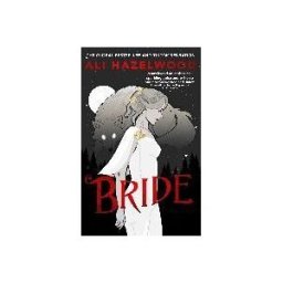 Little, Brown Book Group Limited Hd24 Bride