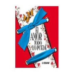 Editorial Edaf, S.L. El Amor Todo Lo Puede