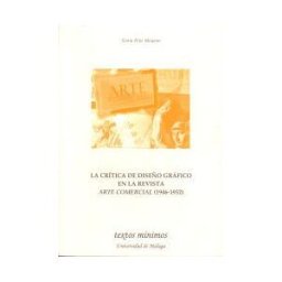 Servicio de Publicaciones y Divulgación Científica de La Crítica De Diseño Gráfico En La Revista Arte Comercial (1946-1952)