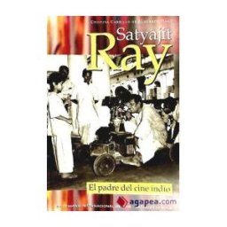 Semana Internacional de Cine de Valladolid Satyajit Ray:el Padre Del Cine Indio
