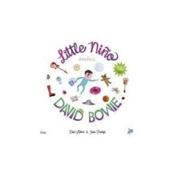 BANG EDICIONES Little Niño Descubre A David Bowie