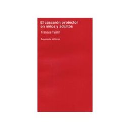 Amorrortu El Cascarón Protector En Niños Y Adultos