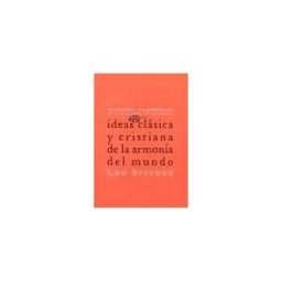Abada Editores Ideas Clásicas Y Cristiana De La Armonía Del Mundo