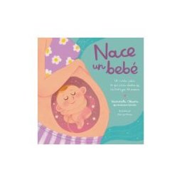 BEASCOA Nace Un Bebé. qué Pasa Dentro De La Barriga De Mamá?