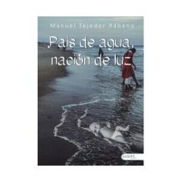 AVANT Editorial Pais De Agua Nacion De Luz
