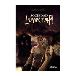 ANAYA INFANTIL Y JUVENIL Sociedad Lovecraft