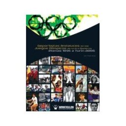 Wanceulen Editorial S.L. Deportistas Andaluces En Los Juegos Olímpicos De La Era Moderna