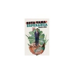 Editorial Pez de Plata Esta Vana Esperanza
