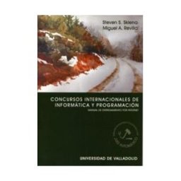 Ediciones Universidad de Valladolid Concursos Internacionales De Informática Y Programación. Manual De Entrenamiento Por Internet
