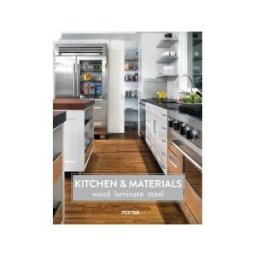 Instituto Monsa de Ediciones, S.A. Kitchen Materials. Wood Laminate Steel